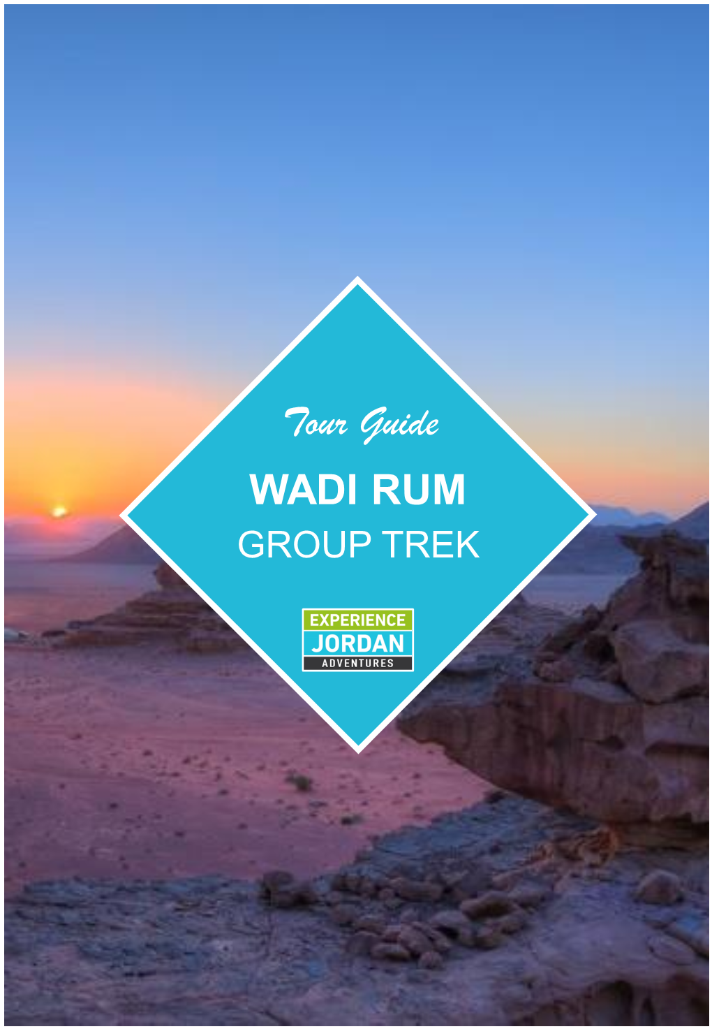 WADI RUM Tour Guide