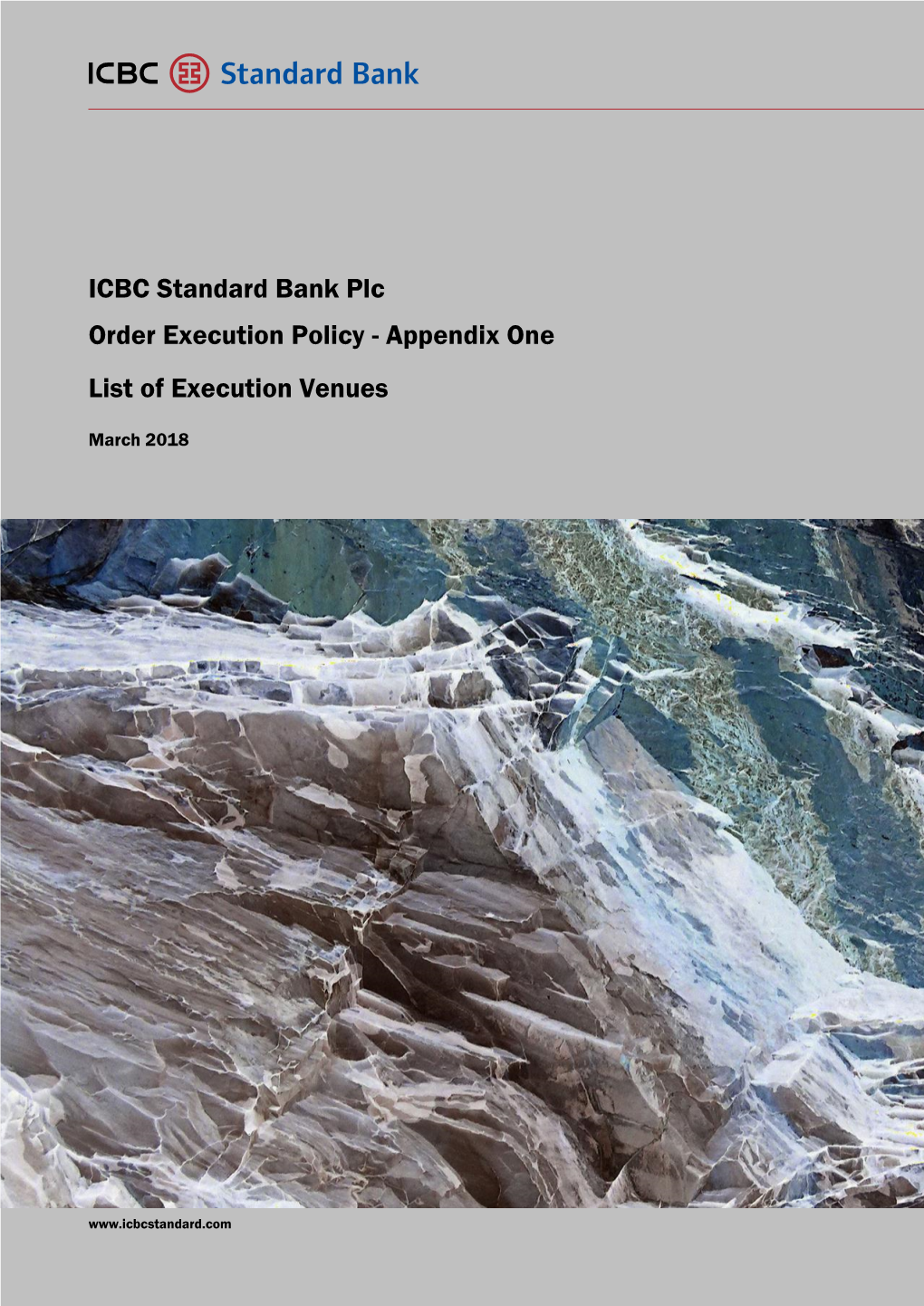 ICBC Standard Bank Plc Order Execution Policy - Appendix One List of Execution Venues