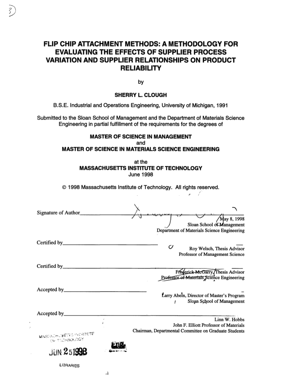 Flip Chip Attachment Methods: a Methodology for Evaluating the Effects of Supplier Process Variation and Supplier Relationships on Product Reliability