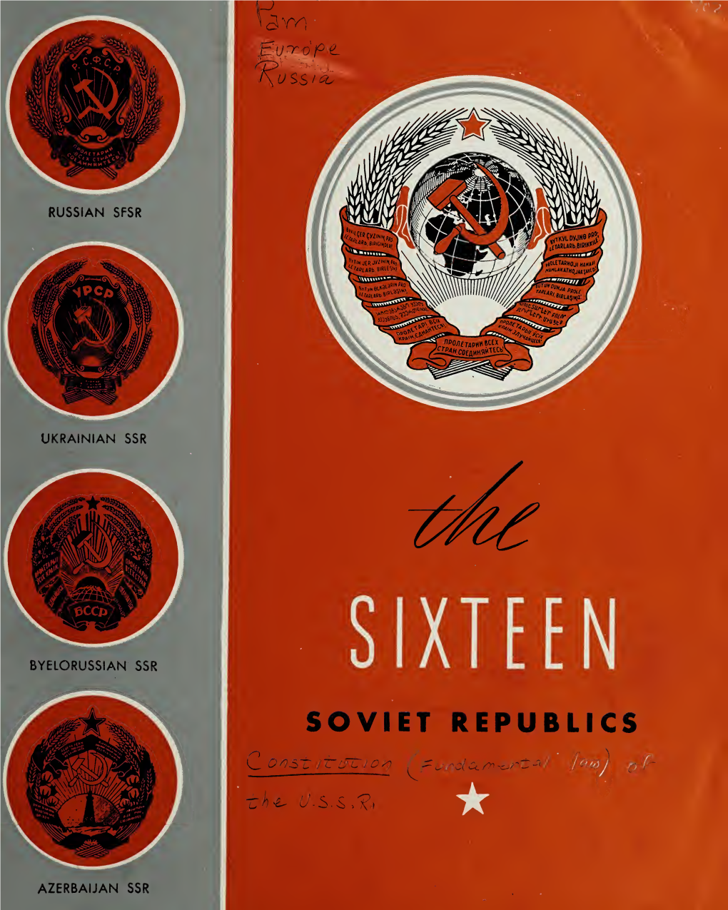 The Sixteen Soviet Republics