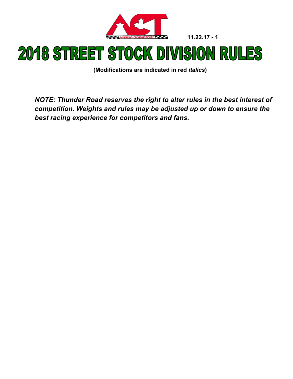 Thunder Road Reserves the Right to Alter Rules in the Best Interest of Competition