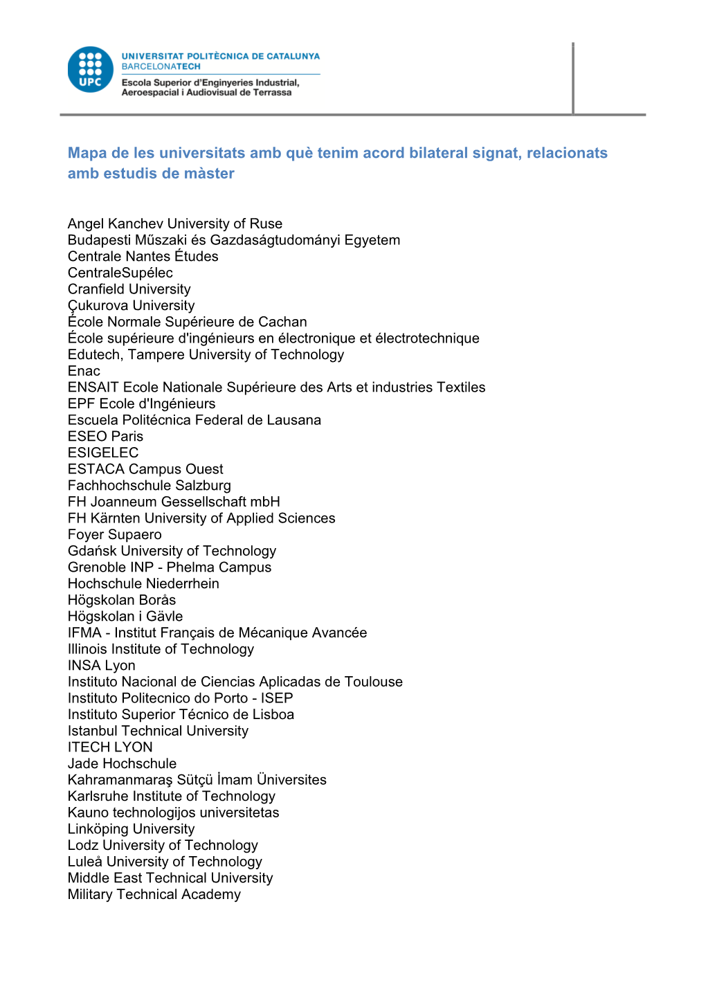 Mapa De Les Universitats Amb Què Tenim Acord Bilateral Signat, Relacionats Amb Estudis De Màster