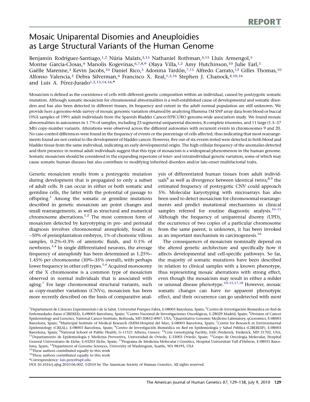 Mosaic Uniparental Disomies and Aneuploidies As Large Structural Variants of the Human Genome