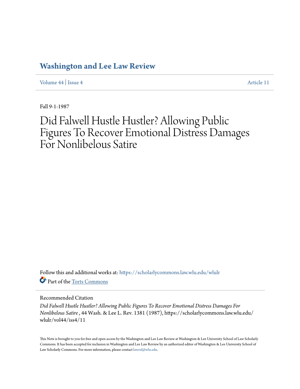 Did Falwell Hustle Hustler? Allowing Public Figures to Recover Emotional Distress Damages for Nonlibelous Satire