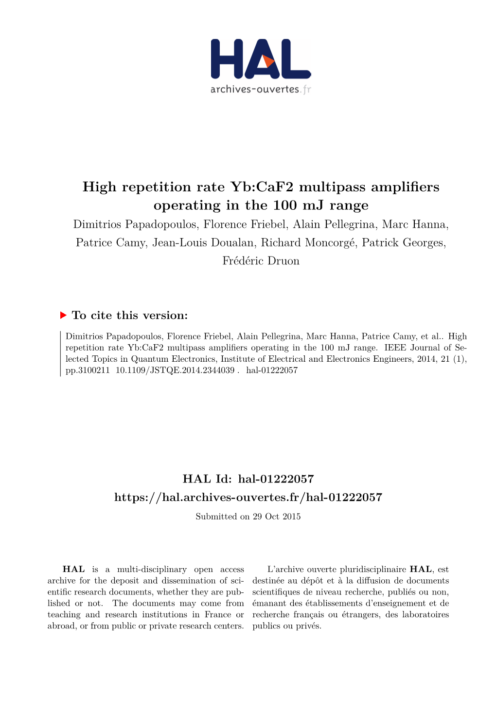 High Repetition Rate Yb:Caf2 Multipass Amplifiers Operating In