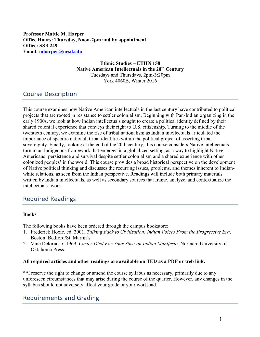 Course Description Required Readings Requirements and Grading