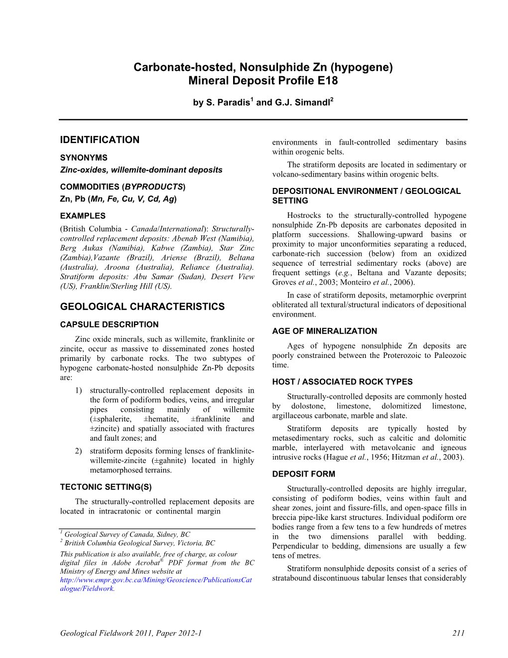 Carbonate-Hosted, Nonsulphide Zn (Hypogene) Mineral Deposit Profile E18