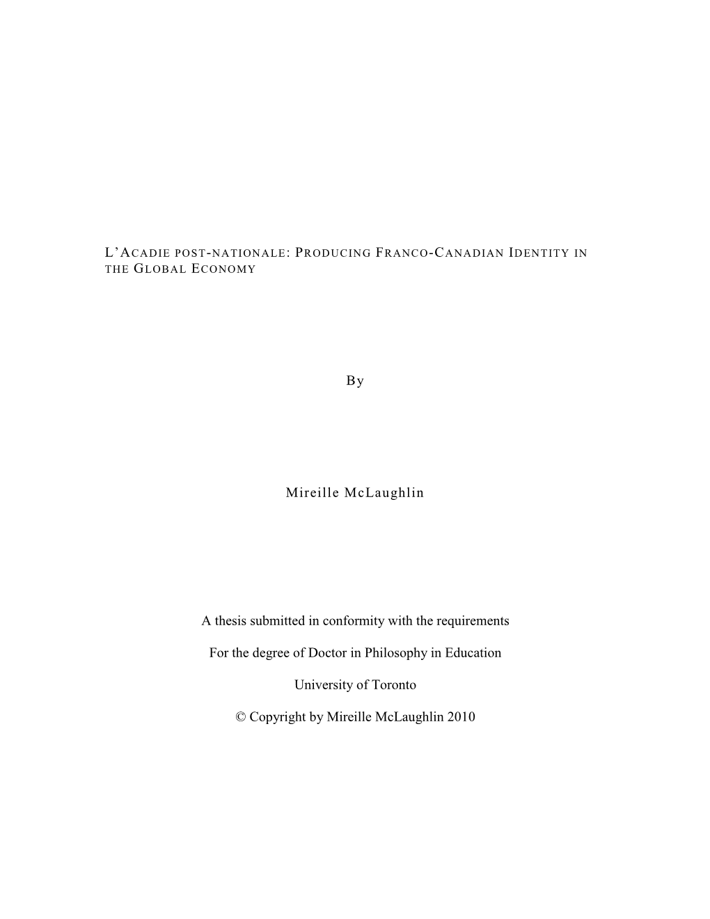 By Mireille Mclaughlin a Thesis Submitted in Conformity with The