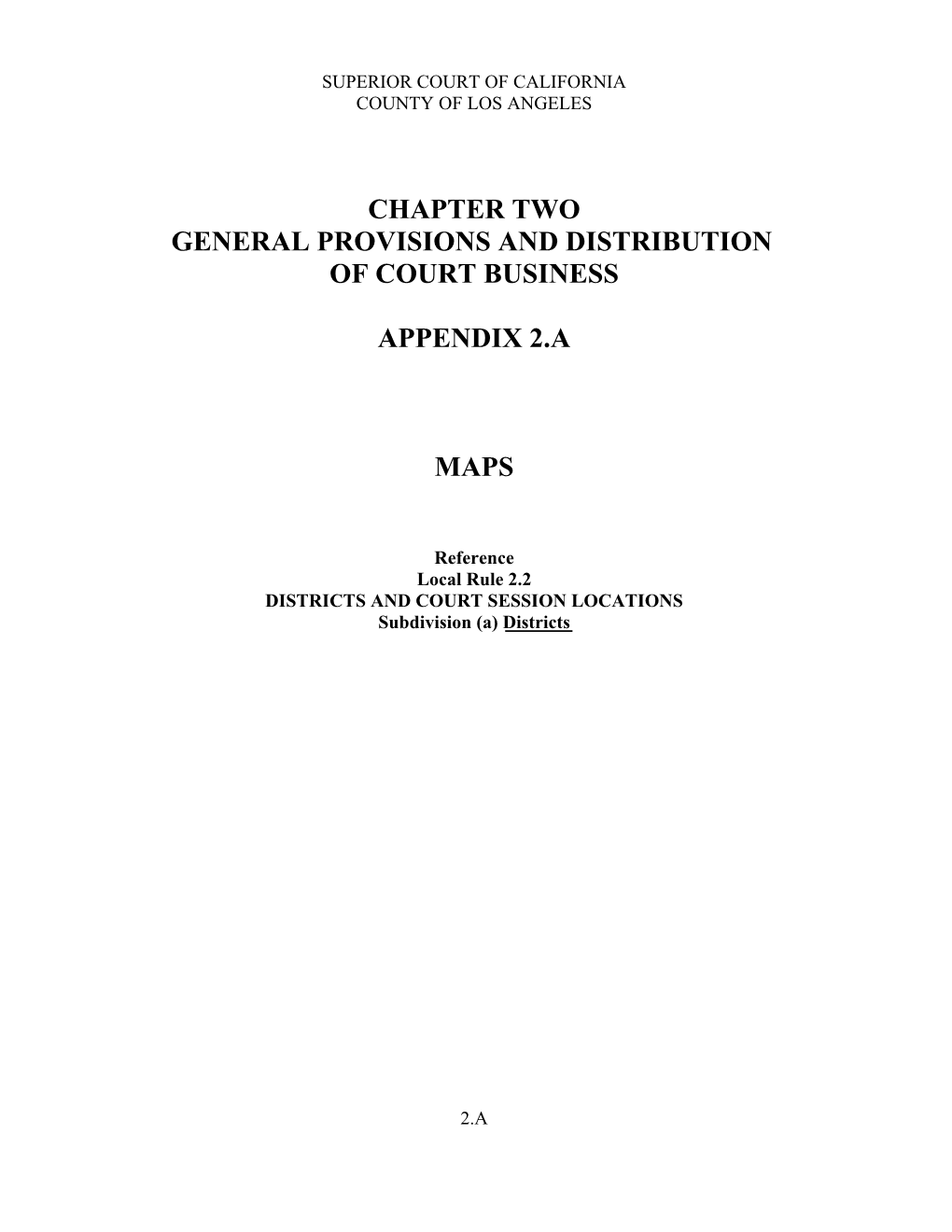 Chapter Two General Provisions and Distribution of Court Business