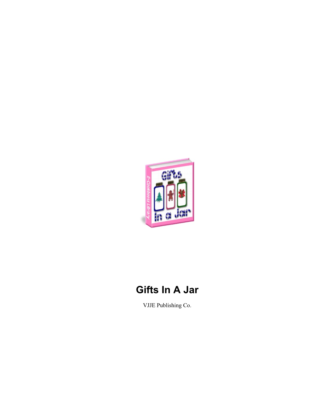 Gifts in a Jar