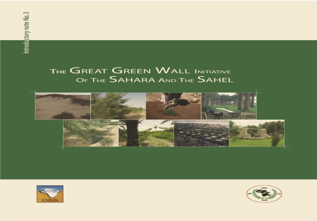 The Great Green Wall Initiative of the Sahara and the Sahel. Introductory