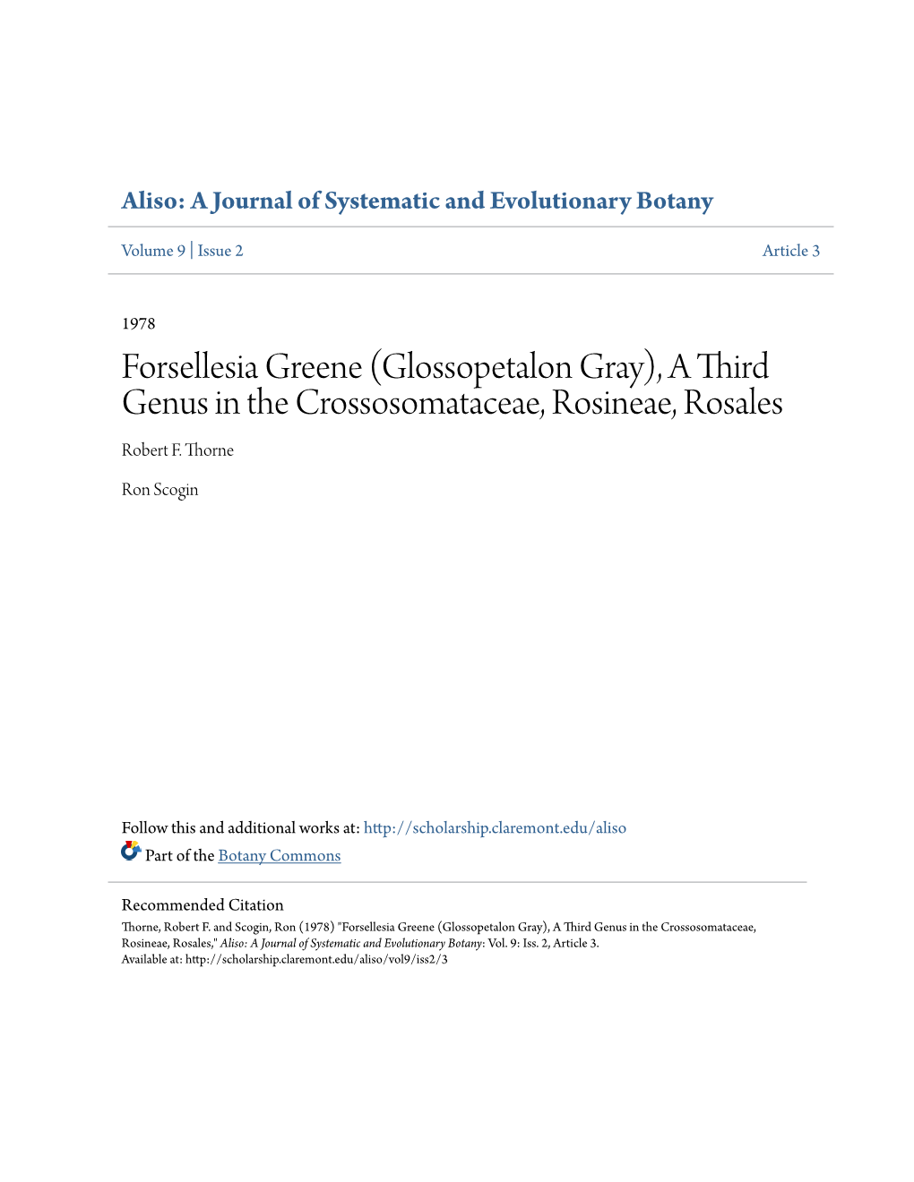 Forsellesia Greene (Glossopetalon Gray), a Third Genus in the Crossosomataceae, Rosineae, Rosales Robert F