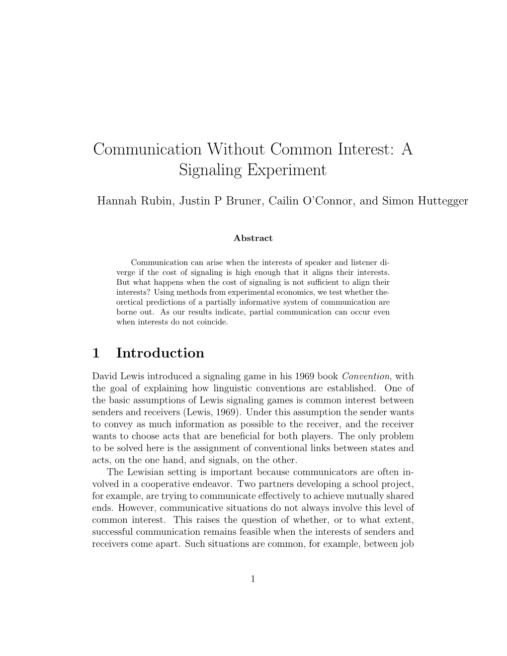 Communication Without Common Interest: a Signaling Experiment
