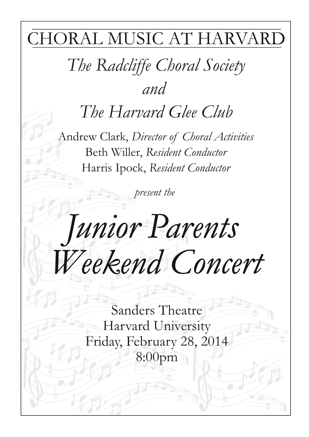 The Radcliffe Choral Society and the Harvard Glee Club CHORAL