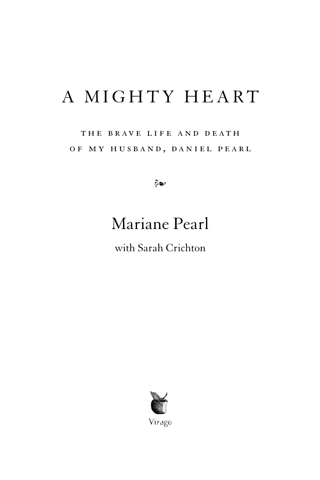 A Mighty Heart