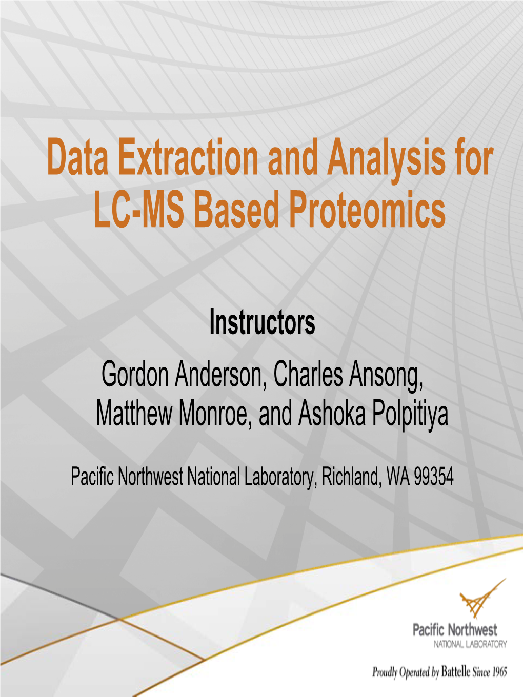 Data Extraction and Analysis for LC-MS Based Proteomics