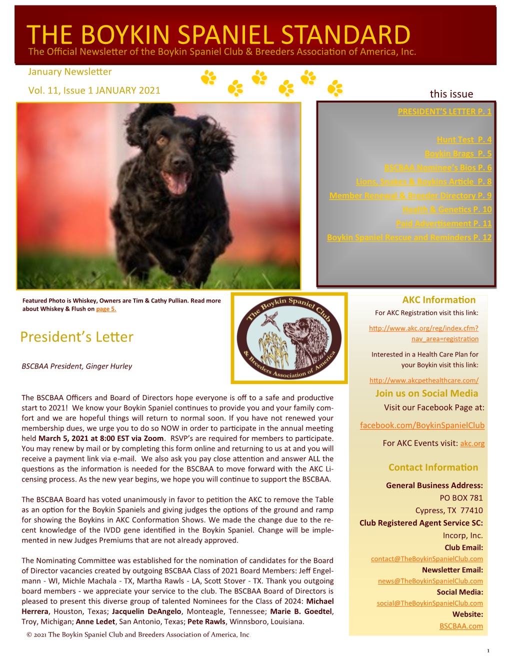 THE BOYKIN SPANIEL STANDARD the Official Newsletter of the Boykin Spaniel Club & Breeders Association of America, Inc