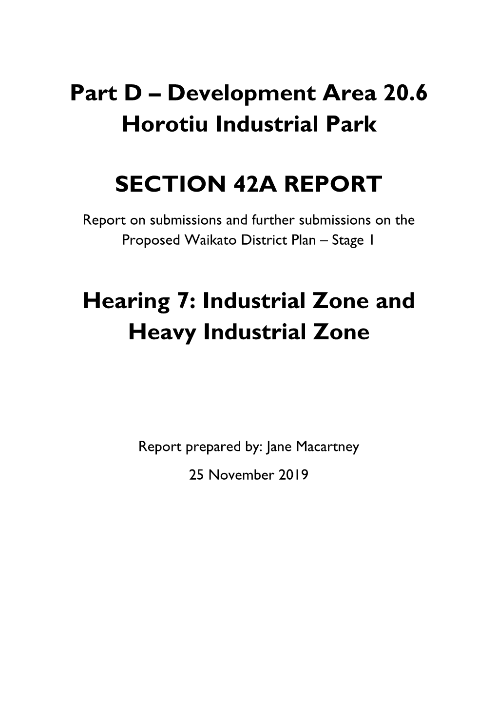 Development Area 20.6 Horotiu Industrial Park SECTION 42A