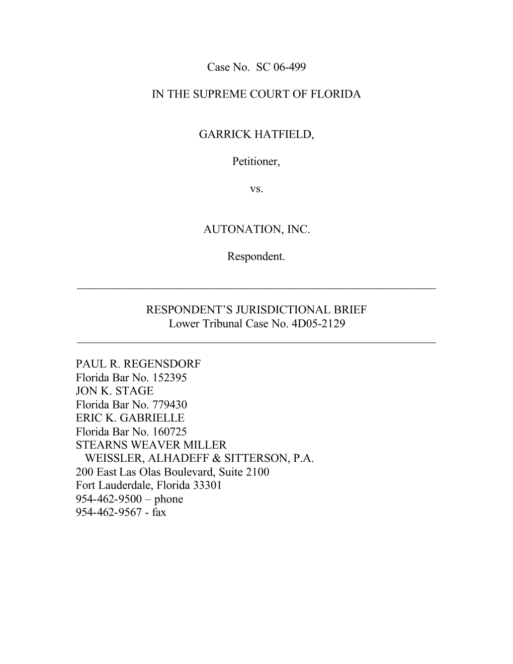 Case No. SC 06-499 in the SUPREME COURT of FLORIDA