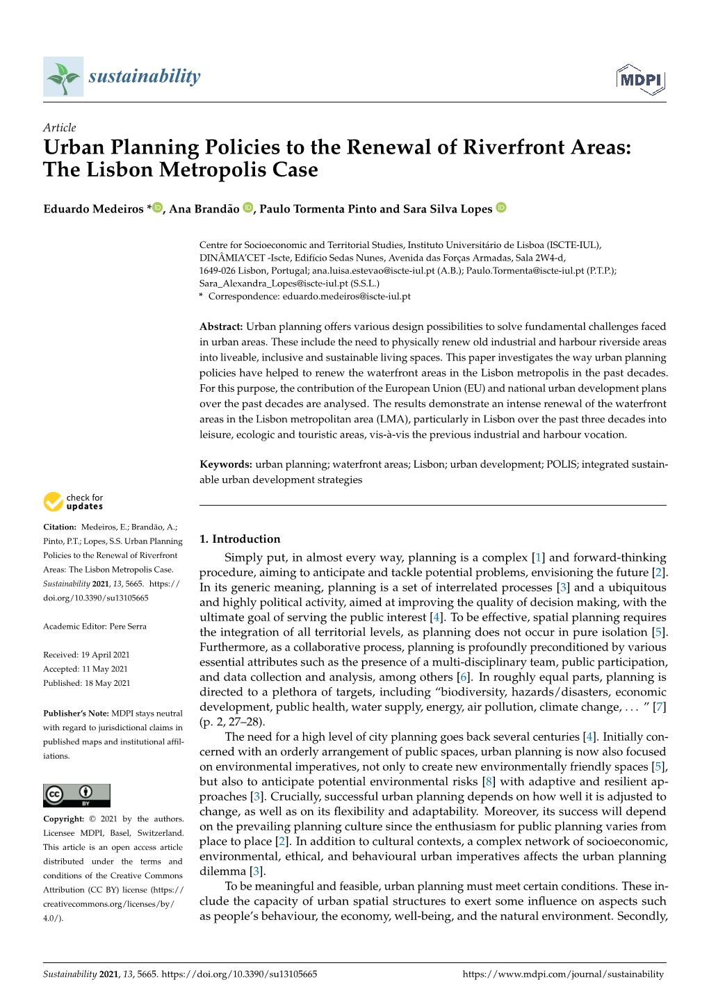 Urban Planning Policies to the Renewal of Riverfront Areas: the Lisbon Metropolis Case