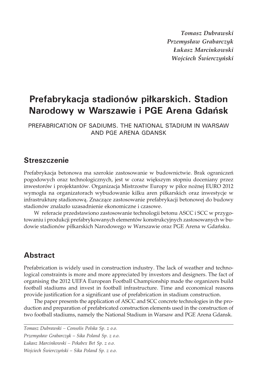 Prefabrykacja Stadionów Piłkarskich. Stadion Narodowy W Warszawie I PGE Arena Gdańsk