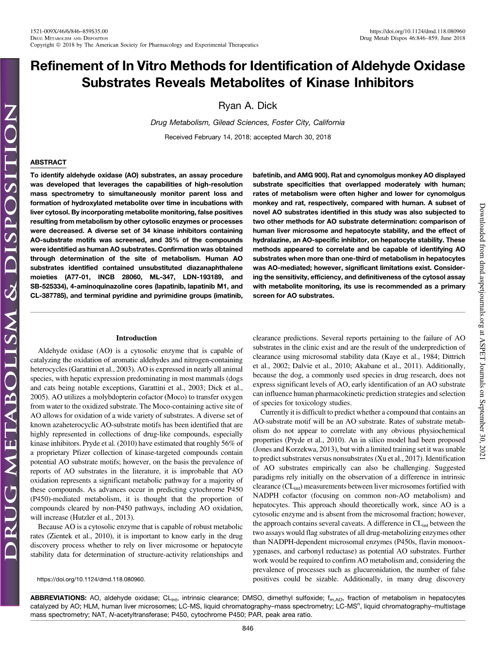 Refinement of in Vitro Methods for Identification of Aldehyde Oxidase Substrates Reveals Metabolites of Kinase Inhibitors