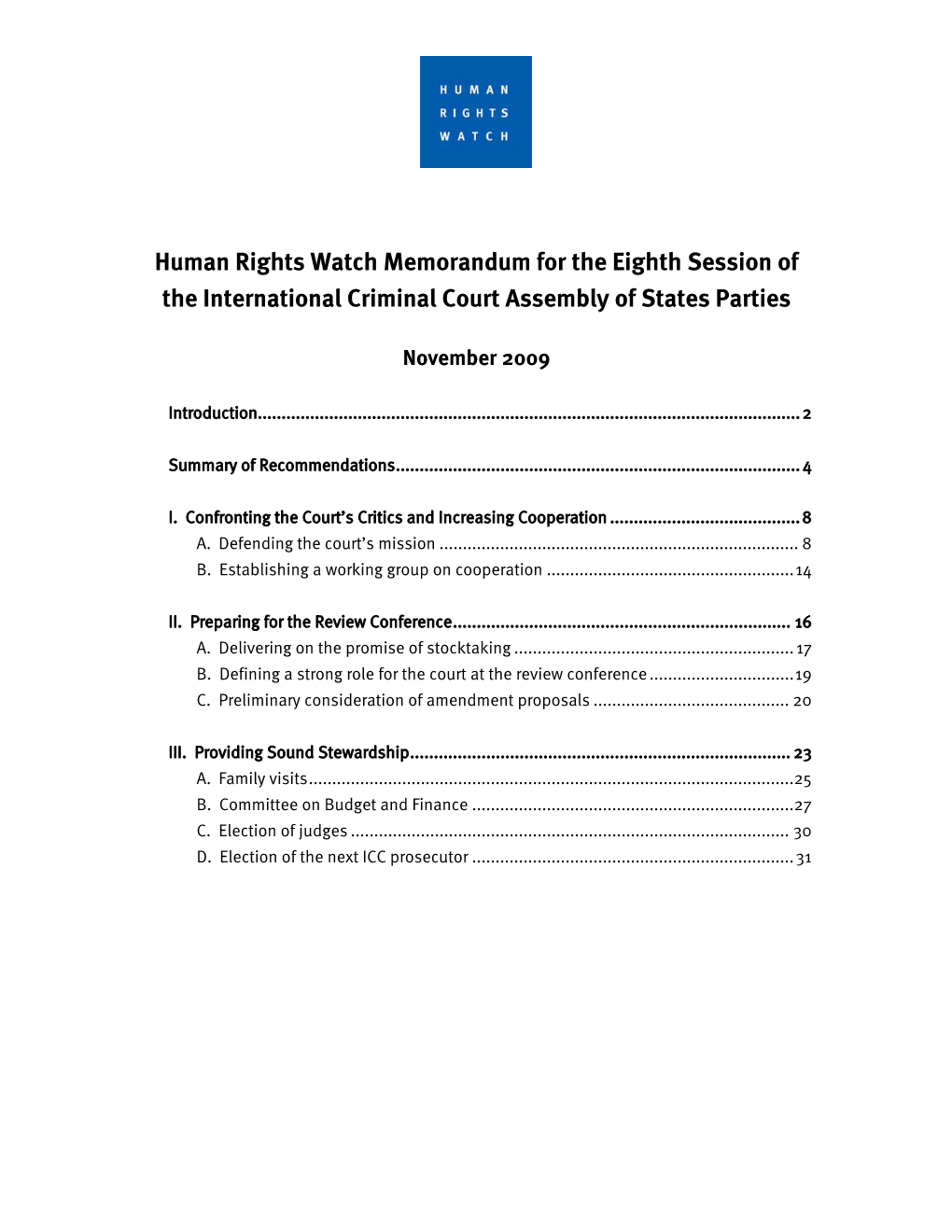 Human Rights Watch Memorandum for the Eighth Session of the International Criminal Court Assembly of States Parties