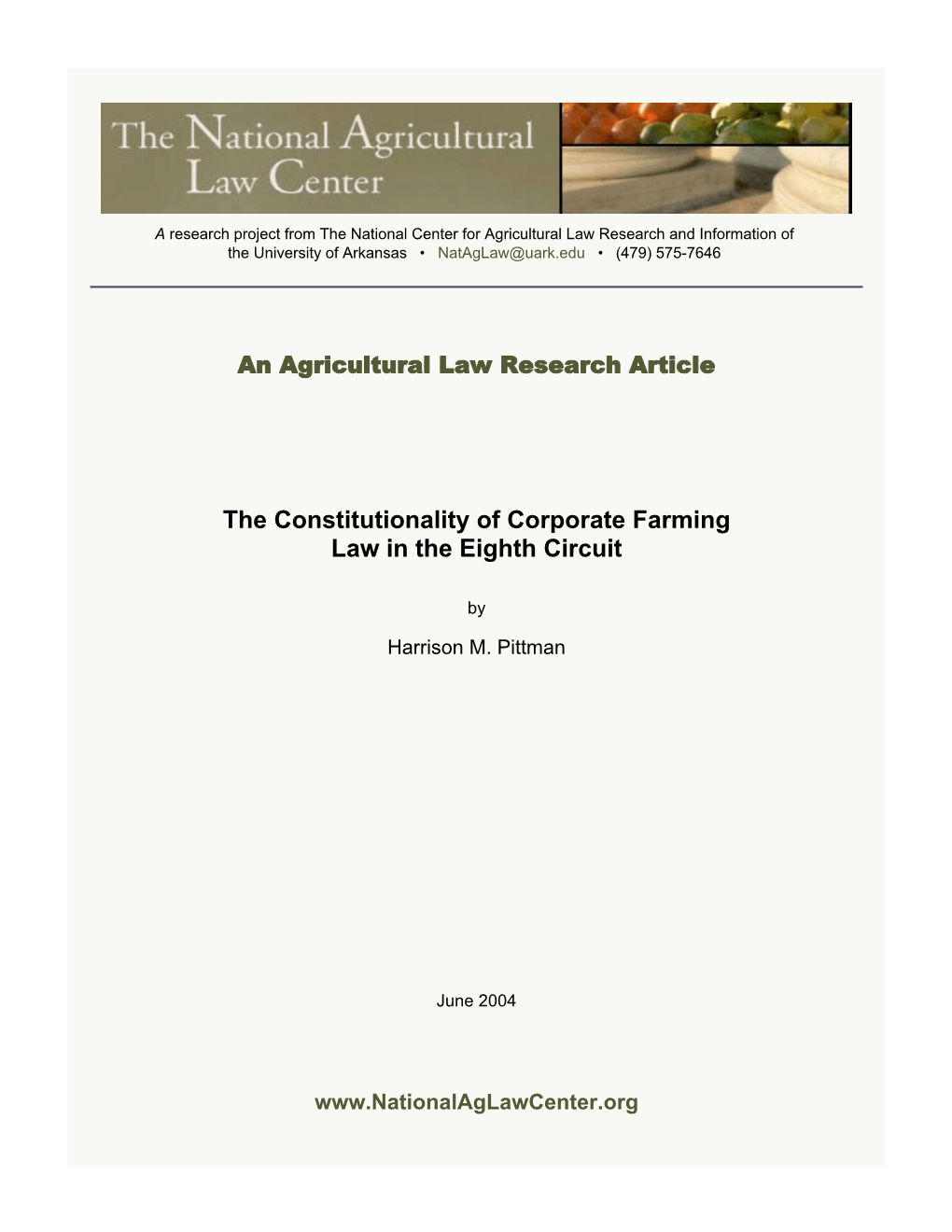 The Constitutionality of Corporate Farming Law in the Eighth Circuit