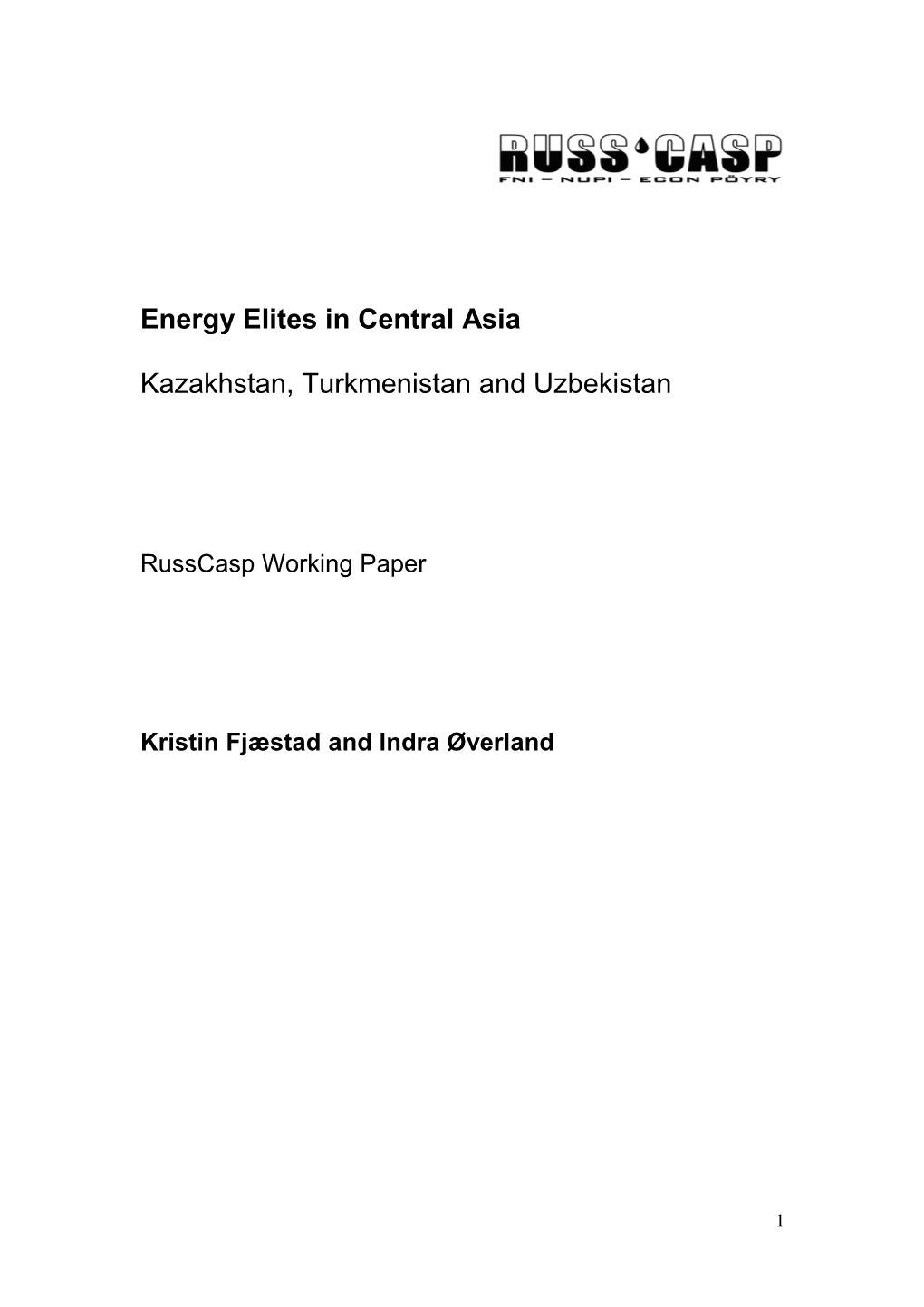 Energy Elites in Central Asia Kazakhstan, Turkmenistan And