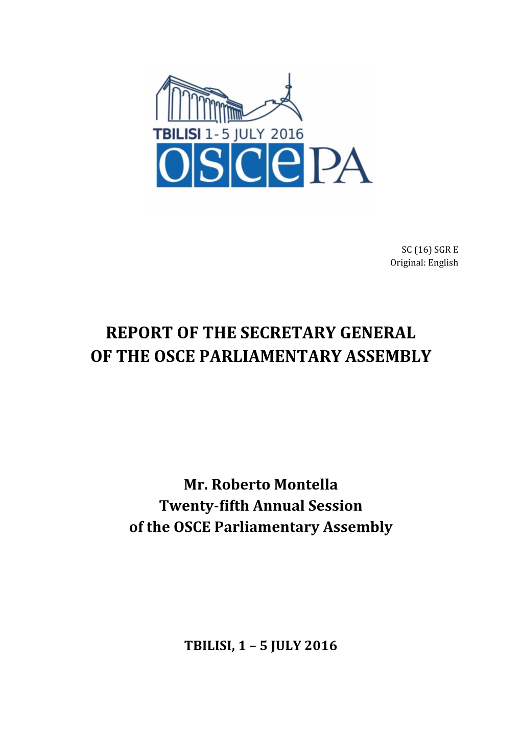Report of the Secretary General of the Osce Parliamentary Assembly