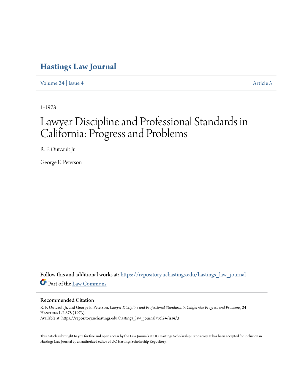 Lawyer Discipline and Professional Standards in California: Progress and Problems R