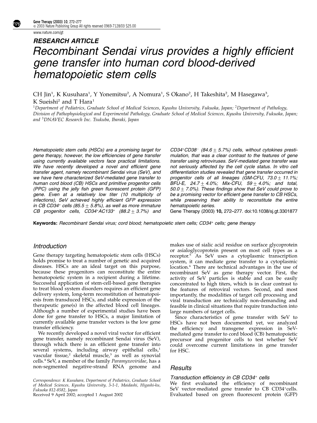 Recombinant Sendai Virus Provides a Highly Efficient Gene Transfer Into