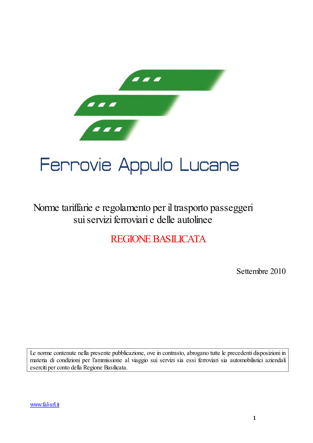 Norme Tariffarie E Regolamento Per Il Trasporto Passeggeri Sui Servizi Ferroviari E Delle Autolinee