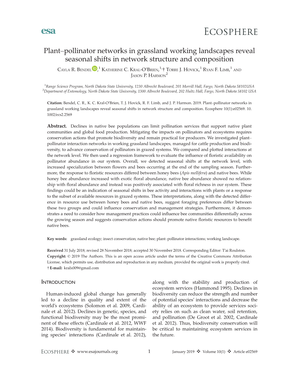 Plant–Pollinator Networks in Grassland Working Landscapes Reveal Seasonal Shifts in Network Structure and Composition 1 1, 1 1 CAYLA R