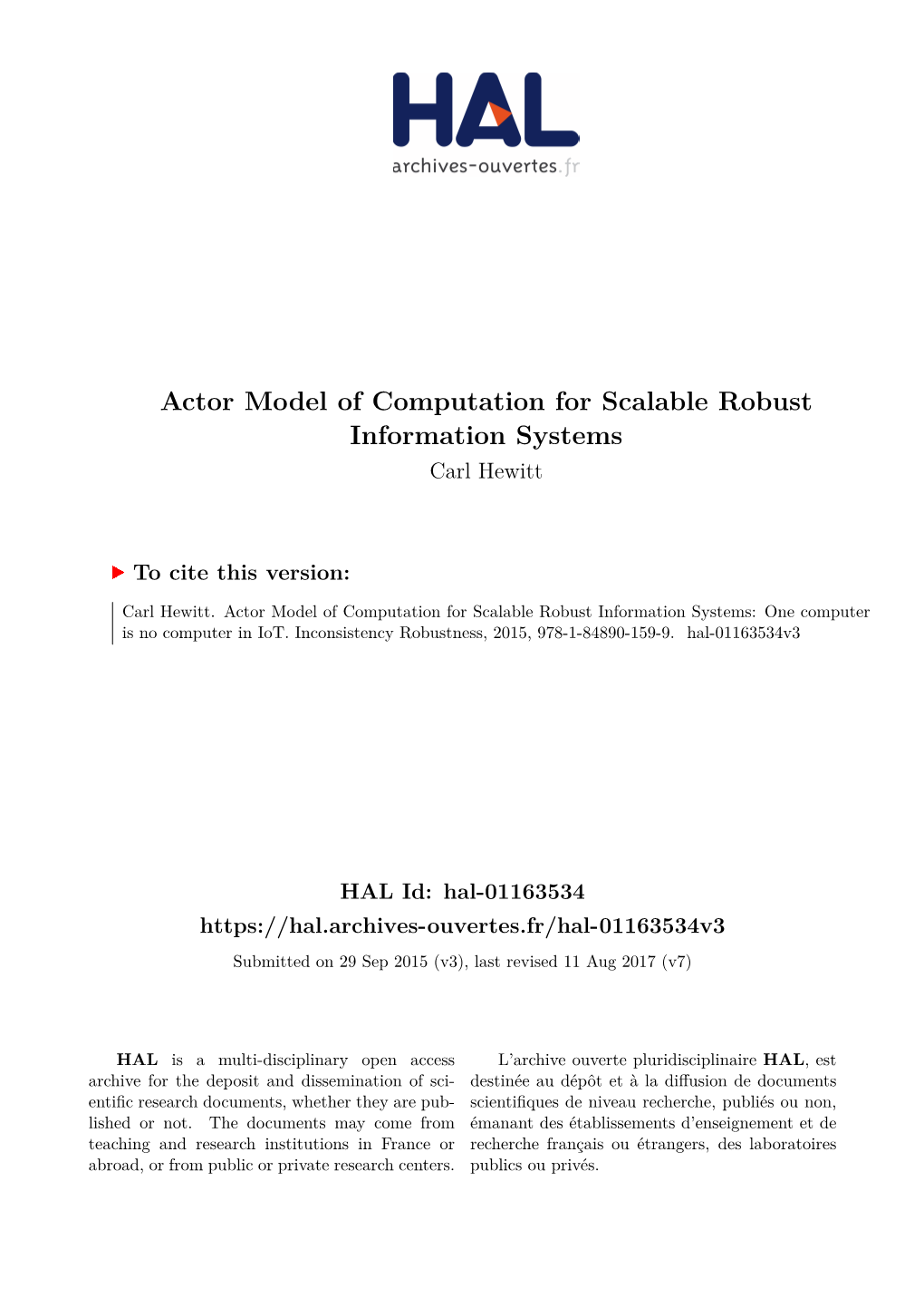 Actor Model of Computation for Scalable Robust Information Systems Carl Hewitt