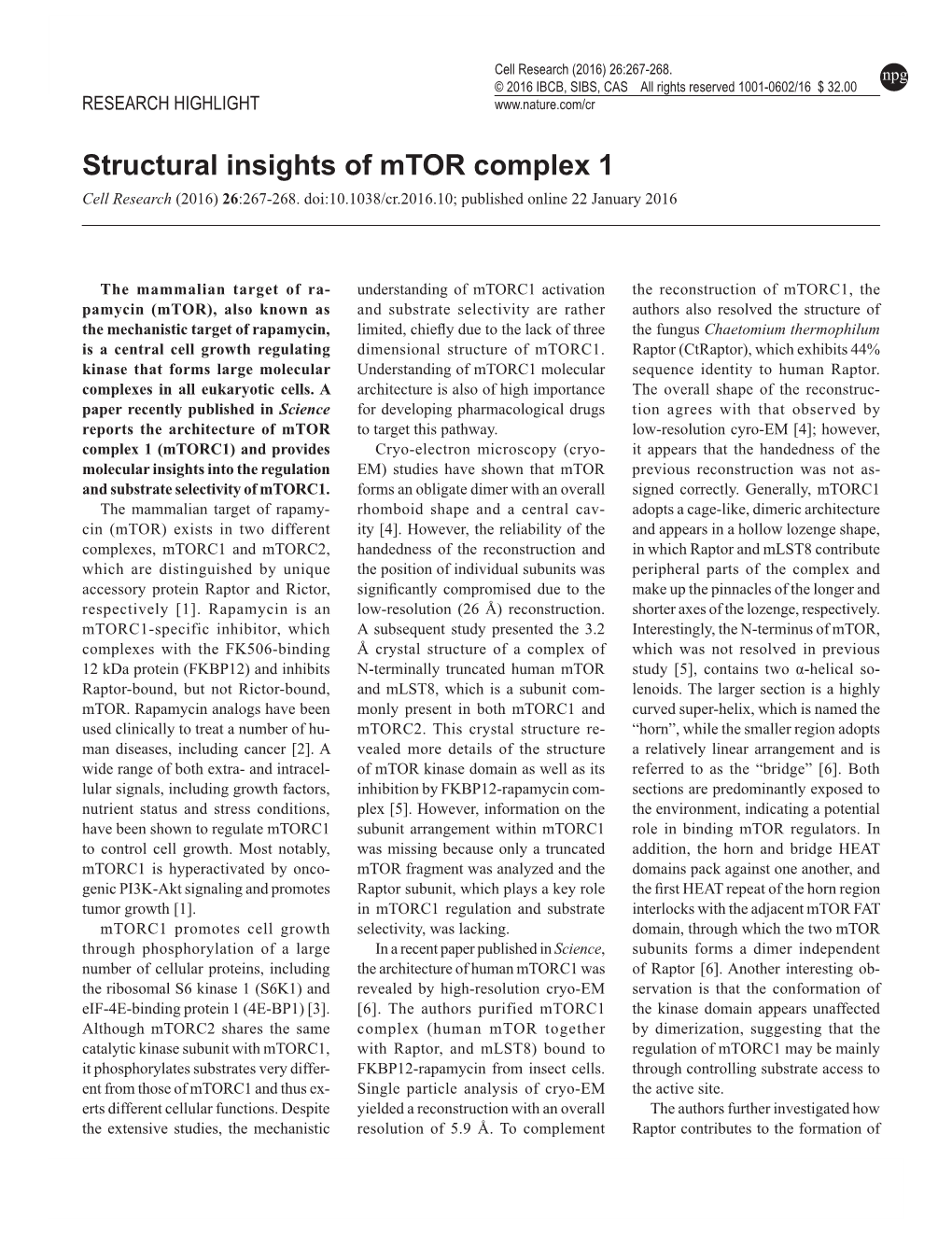 Structural Insights of Mtor Complex 1 Cell Research (2016) 26:267-268