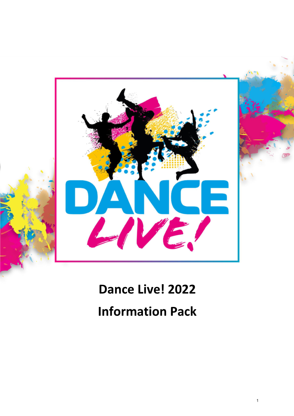 Dance Live! 2022 Information Pack