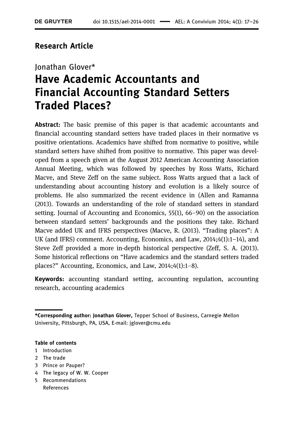 Have Academic Accountants and Financial Accounting Standard Setters Traded Places?