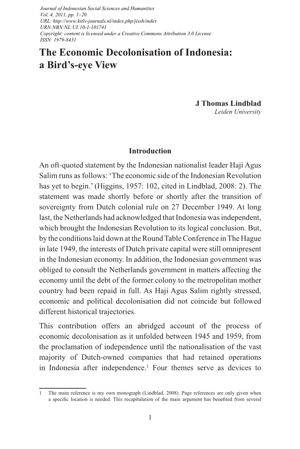 The Economic Decolonisation of Indonesia: a Bird’S-Eye View