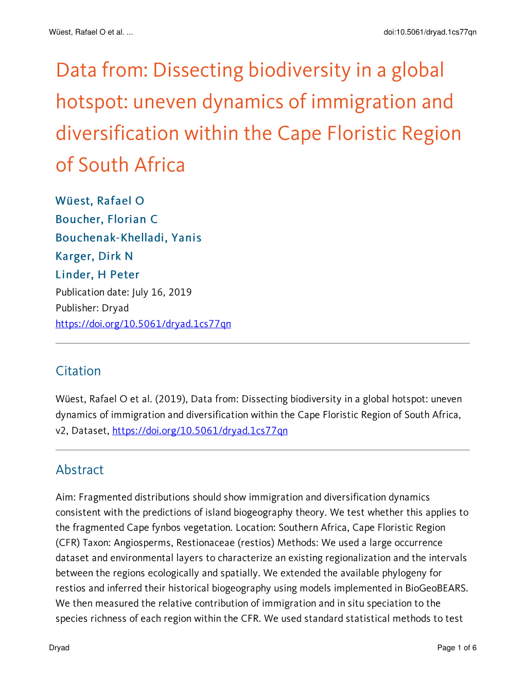 Dissecting Biodiversity in a Global Hotspot: Uneven Dynamics of Immigration and Diversification Within the Cape Floristic Region of South Africa