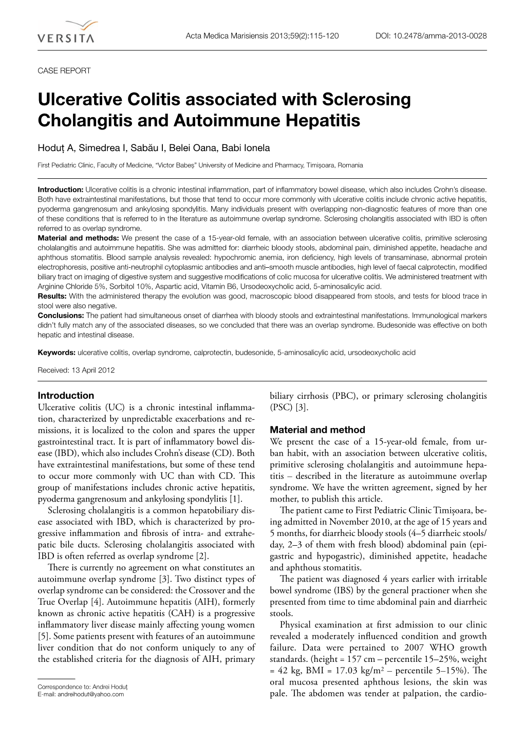 Ulcerative Colitis Associated with Sclerosing Cholangitis and Autoimmune Hepatitis