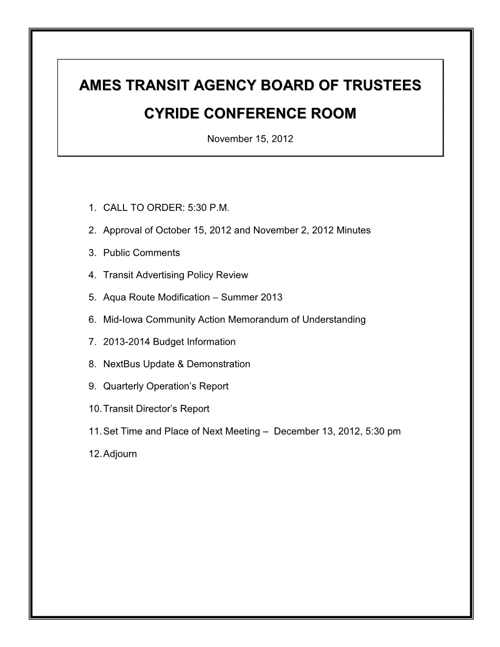 Ames Transit Agency Board of Trustees Cyride Conference Room