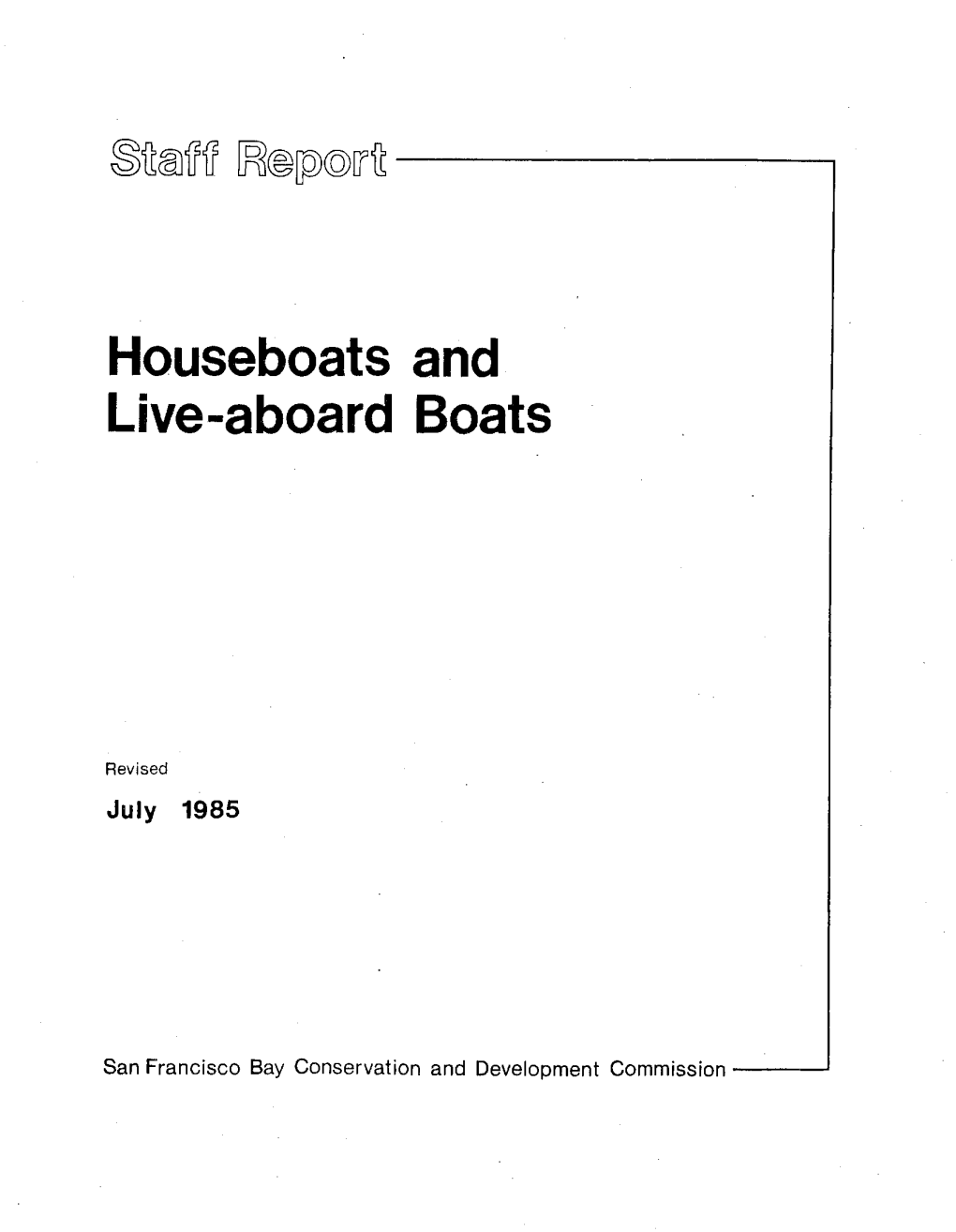 Houseboats and Live-Aboard Boats