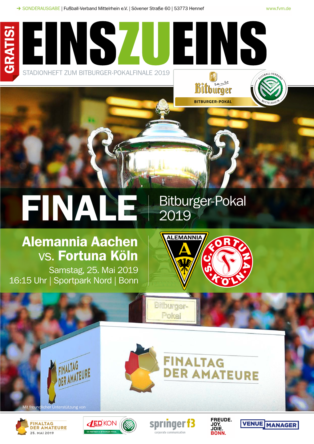 FINALE Bitburger-Pokal 2019 Alemannia Aachen Vs. Fortuna Köln