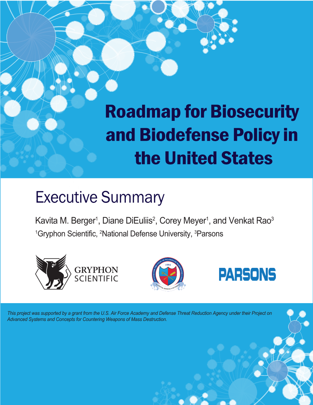 Roadmap for Biosecurity and Biodefense Policy in the United States