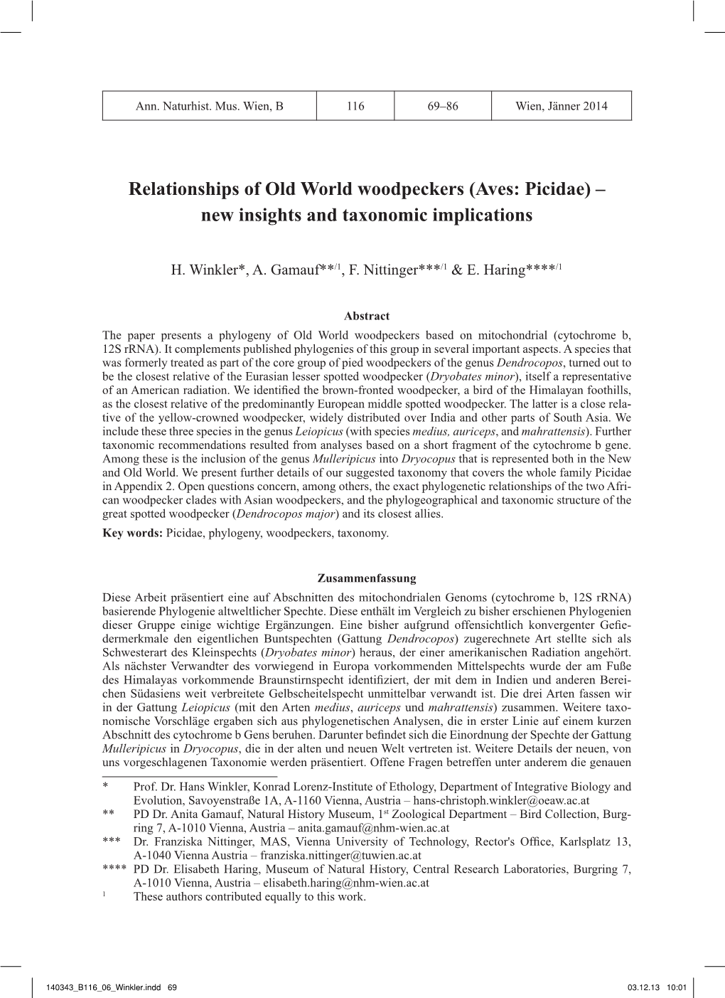 Relationships of Old World Woodpeckers (Aves: Picidae) – New Insights and Taxonomic Implications