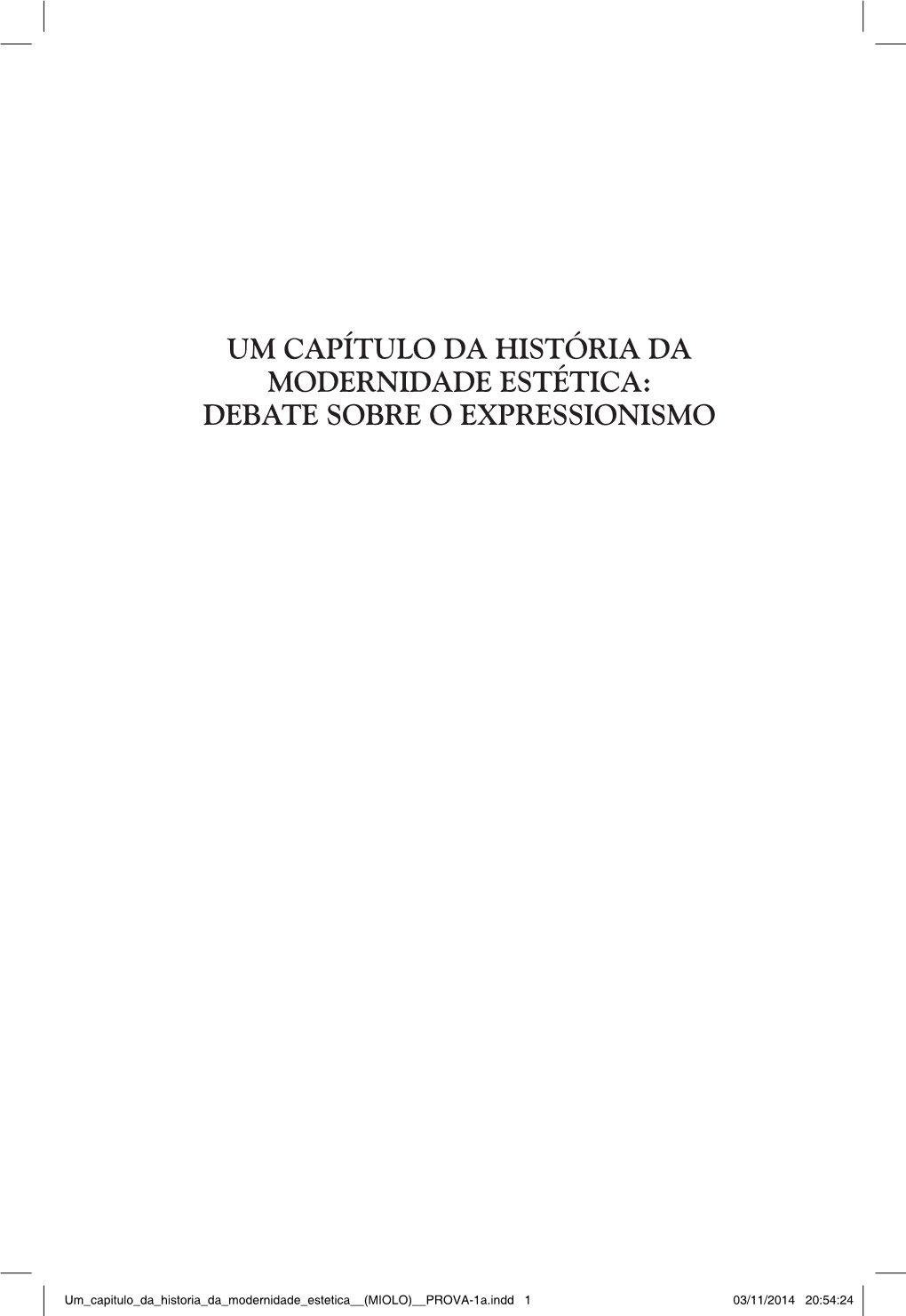 Debate Sobre O Expressionismo