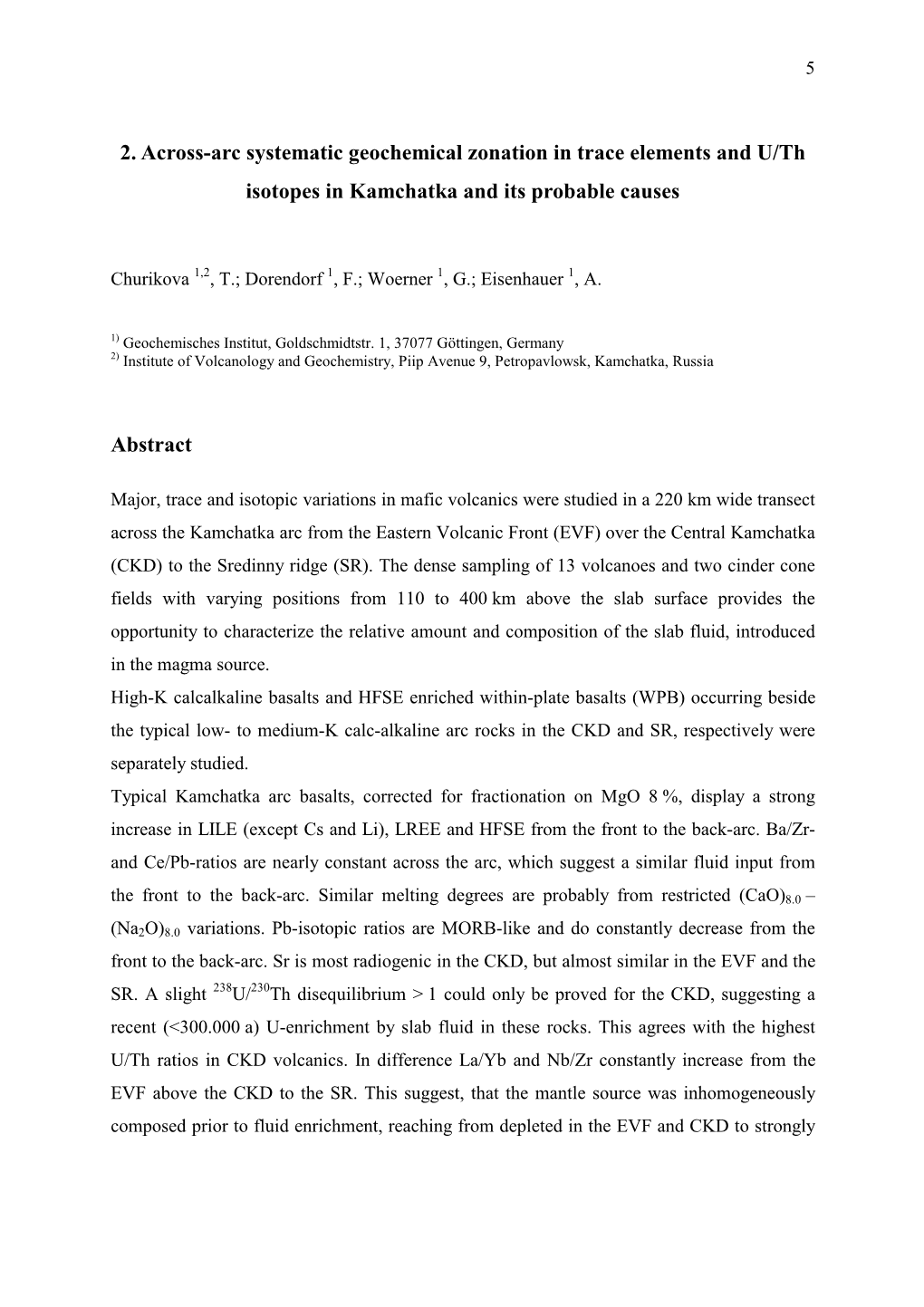 2. Across-Arc Systematic Geochemical Zonation in Trace Elements and U/Th Isotopes in Kamchatka and Its Probable Causes