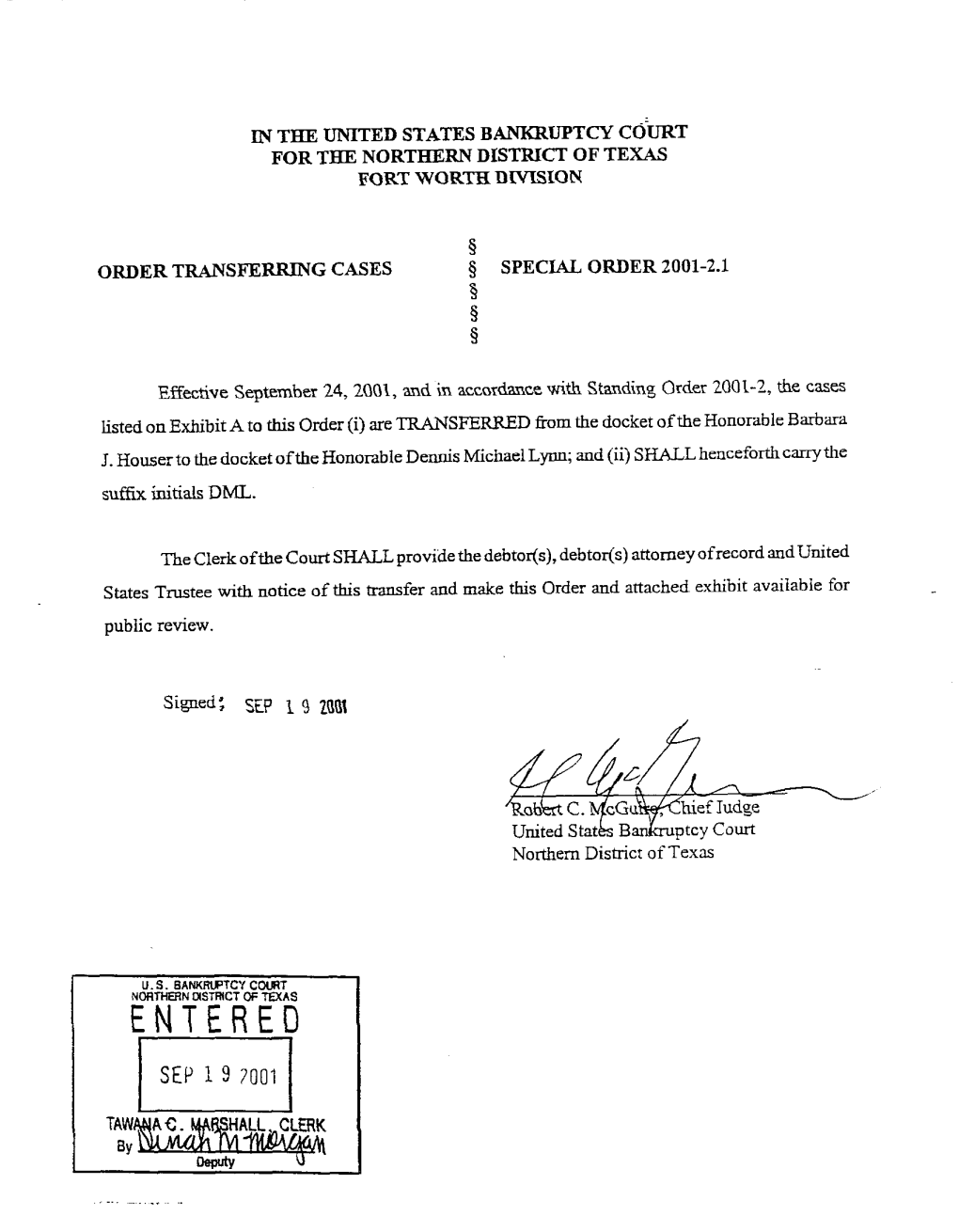 Assignment of Pending Fort Worth Cases (Effective 09/24/2001)