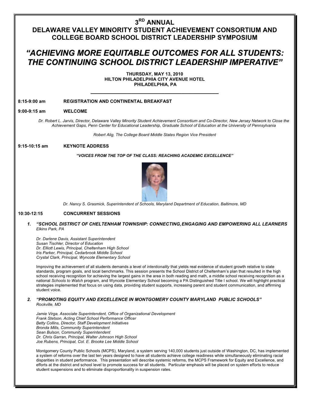 “Achieving More Equitable Outcomes for All Students: the Continuing School District Leadership Imperative”